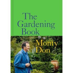 The Gardening Book: An Accessible Guide to Growing Houseplants, Flowers, and Veg